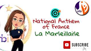 La Marseillaise - The National Anthem Of France (Easiest way to learn)