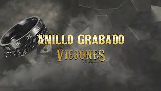 Anillo Grabado (Versión Banda) Los Viejones de Linares