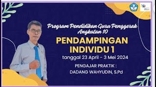 PENDAMPINGAN INDIVIDU 1 CALON GURU PENGGERAK ANGKATAN 10 KABUPATEN INDRAMAYU.