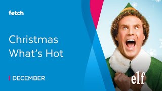 December - Christmas What's Hot