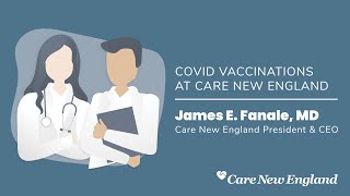 Dr. James Fanale Media Interview: COVID Vaccinations at Care New England