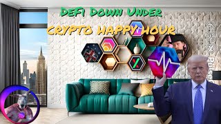 DeFi Down Under Crypto Happy Hour Ep. 62