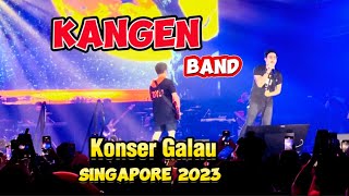 KANGEN BAND_Cinta Sampai Mati Live in Singapore 2023