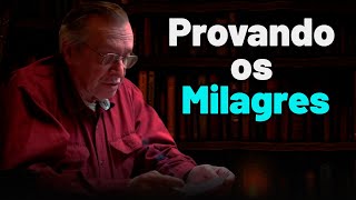 Os Milagres Existem? / A Prova dos Milagres