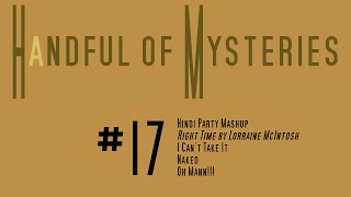 A Handful of Mysteries #17