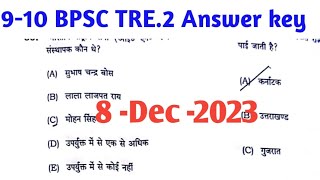 9-10 BPSC TRE.2 Answer key  Bpsc tre General studies paper answer key #bpscanswerkey