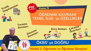 ÖKBS' YE DOĞRU KONU 5 ÖĞRENME KAVRAMI TEMEL İLKE VE ÖZELLİKLERİ