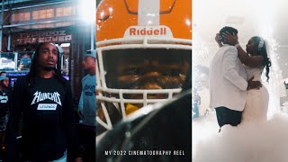 My 2022 Cinematography Reel | Typrodz