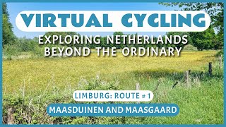 Fietsroute Maasduinen en Maasgaard | Virtueel Fietsen