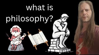 what is philosophy?