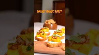 Delicious Seasonal Delicacy | Walnut Mango Toast | National Walnut Day | SaltInAll #Shorts