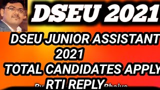 DSEU JUNIOR ASSISTANT TOTAL CANDIDATES APPLY RTI REPLY