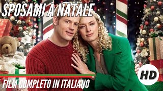 Sposami a Natale I HD I Romantico I Commedia I Film Completo in Italiano