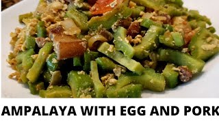 HOW TO COOK AMPALAYA WITH EGGS AND PORK