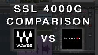 Waves SSL4000G vs Brainvorx SSL4000G Comparison