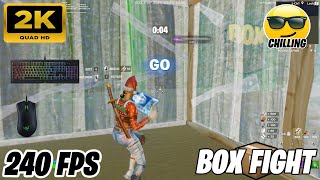 [ 2K | 240 FPS ] Chilling😎| Fortnite ASMR | Box Fight 📦 Gameplay | Razer Cynosa Satisfying Sound😎