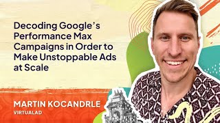 Master Google Performance Max to Drive Profitable Ads at Scale 🚀 (🔒Ad World Pro exclusive)