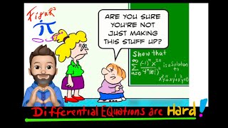 Are You Sure You’re Not Making This Stuff Up?  (Differential Equations are HARD!)