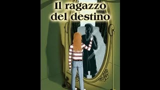 "Il Ragazzo del Destino" - Maria Elena Gattuso