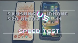 SAMSUNG S20 Ultra vs IPhone 11 | Speed test |[ 2022] Which one is BETTER | by RiTH Plus