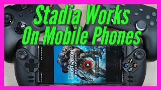 Stadia Works On Samsung Phones Now!: Google Stadia Mobile Phone Update