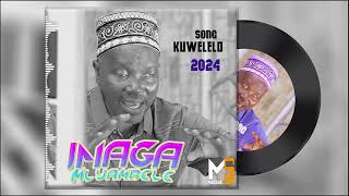 INAGA  MLYAMBELELE_KUWELELO_-PRD_MBASHA STUDIO.mp3