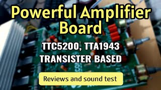 TTC5200, TTA1943 Powerful amplifier board sound test | 30.0.30 6 Ampere Transformer