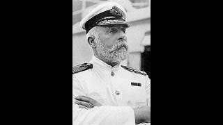 Profiles from the Titanic #1 - Captain Smith