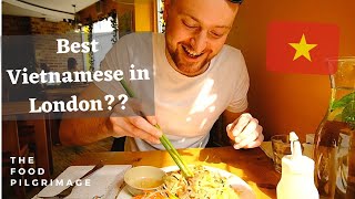 Amazing Vietnamese, London's Best-Kept Secret? || Authentic Vietnamese Restaurant