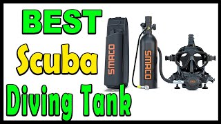 Top 5 Best Scuba Diving Tank Review 2025