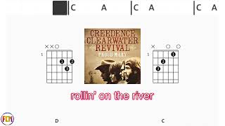 CREEDENCE CLEARWATER REVIVAL Proud Mary FCN GUITAR CHORDS & LYRICS