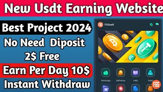 New Usdt Earning Site Usd Mining Site 2024 Best Investment Usdt Earning Website