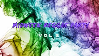 Midweek reggae party vol 2 {Sep 2023} ~-_-leonelrascue ft chezidek and more.