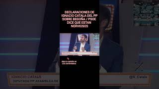 Declaraciónes de Ignacio cátala del pp sobre Begoña gomez / psoe #españa