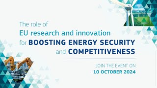 The role of EU research and innovation for boosting energy security and competitiveness