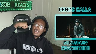 Kenzo Balla - Supa Sitchy (Official Music Video) Reaction!!!!!