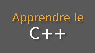 Replay du live: Apprendre les bases du C++