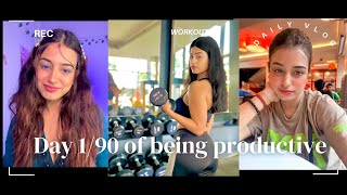 Day 1/90 Of being productive & making the most of my Time | Lifestyle Change | Productive Routine