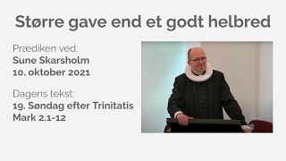 Større gave end et godt helbred v/Sune Skarsholm