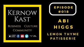 #018 | Abi Higgs | Lemon Thyme Patisserie