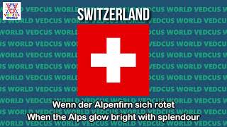 Switzerland National Anthem | Schweizerpsalm | Vedcus World