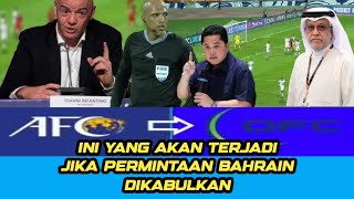 Ini Yang Akan Dilakukan PSSI - Jika Permintaan Bahrain Dikabulkan