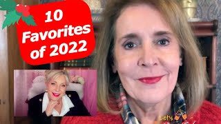 10 Favorites of 2022 - Annual Collaboration with Nathalie TheBeautyDiva