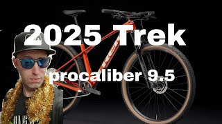 2025 Trek Procaliber 9.5 spec review with actual weight.  Is this the best bike for your money?