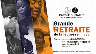 🚨 Grande Retraite JPS 2024 | Session Nuit du 05.08.2024 | Frère Grâce TSHISUNGU