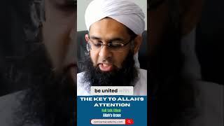 The Key to Allah's Attention | Dr. Mufti Abdur-Rahman ibn Yusuf Mangera