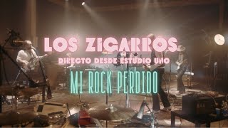 Los Zigarros - Mi Rock Perdido | Directo desde Estudio Uno (Directo Oficial)