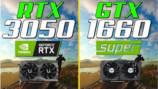 RTX 3050 vs. GTX 1660 Super | Test in 8 Games