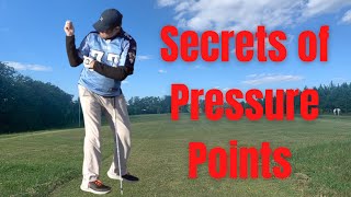 Pressure Points in the Golf Swing