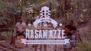 Hasan Azze - Şarkılar Duymak İstediğini Söyler (Akustik)